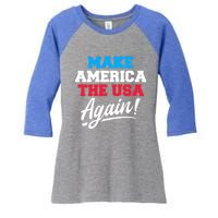 Make America The Usa Again Usa Patriotic Political Statet Gift Women's Tri-Blend 3/4-Sleeve Raglan Shirt