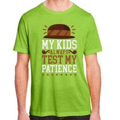 My Always Test My Patience Grandfather Uncle Dad Papa Adult ChromaSoft Performance T-Shirt