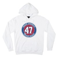 Make America Trump Again Trump 47 2024 Hoodie