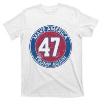 Make America Trump Again Trump 47 2024 T-Shirt