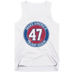 Make America Trump Again Trump 47 2024 Tank Top