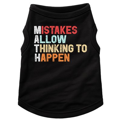 Mistakes Allow Thinking To Happen Math Teacher Math Amazon.com Doggie Tank