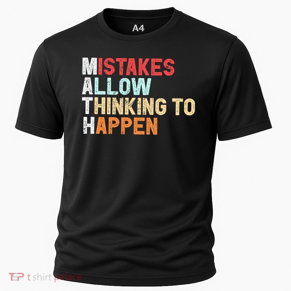 Mistakes Allow Thinking To Happen Math Teacher Math Amazon.com Performance Shirt