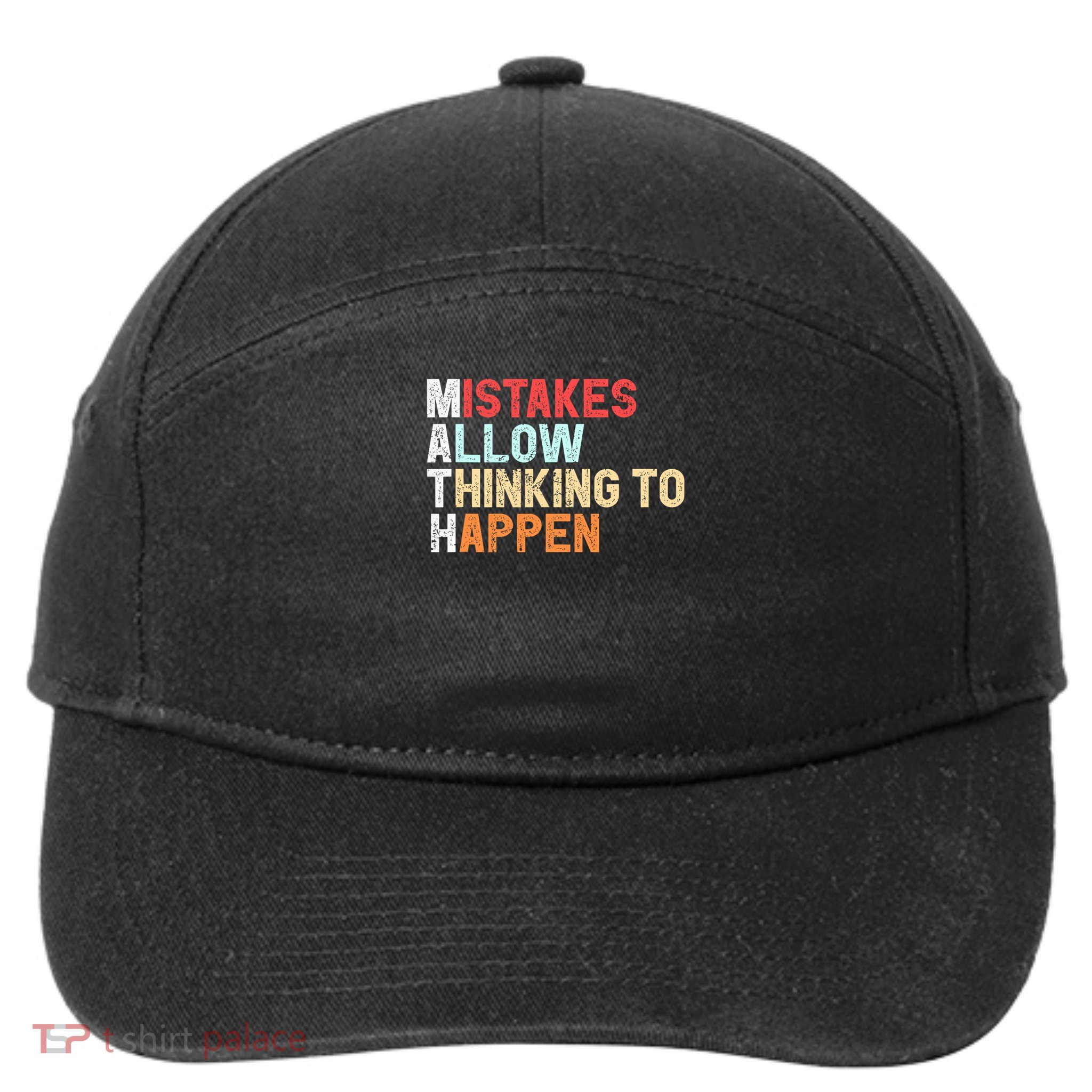 Mistakes Allow Thinking To Happen Math Teacher Math Amazon.com 7-Panel Snapback Hat
