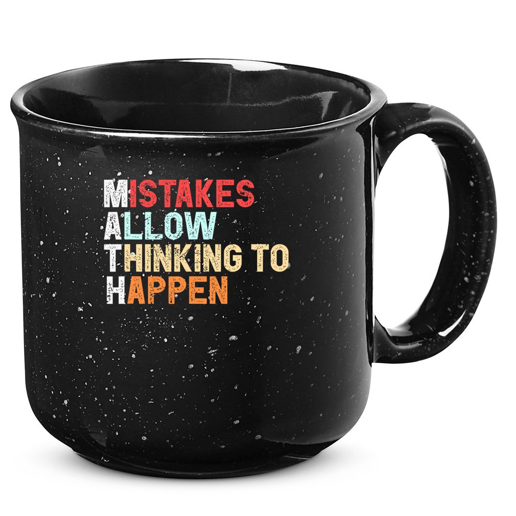 Mistakes Allow Thinking To Happen Math Teacher Math Amazon.com 15oz Campfire Ceramic Mug