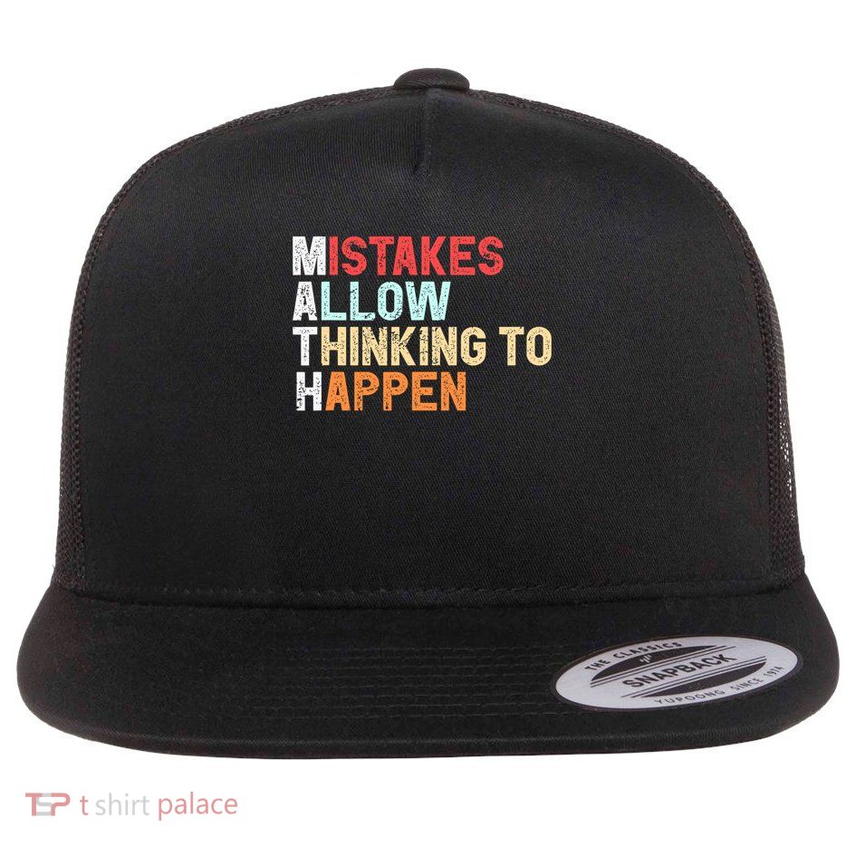 Mistakes Allow Thinking To Happen Math Teacher Math Amazon.com Flatbill Hat