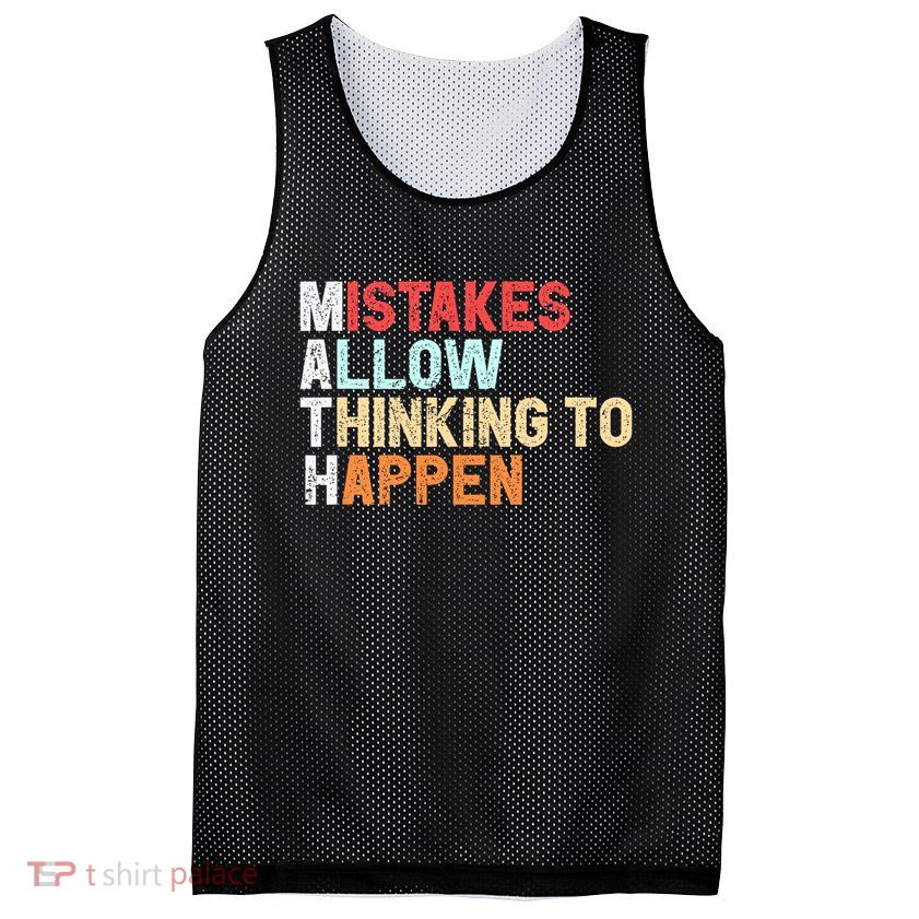Mistakes Allow Thinking To Happen Math Teacher Math Amazon.com Mesh Reversible Basketball Jersey Tank