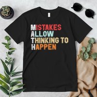 Mistakes Allow Thinking To Happen Math Teacher Math Amazon.com Premium T-Shirt
