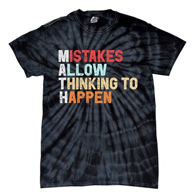 Mistakes Allow Thinking To Happen Math Teacher Math Amazon.com Tie-Dye T-Shirt