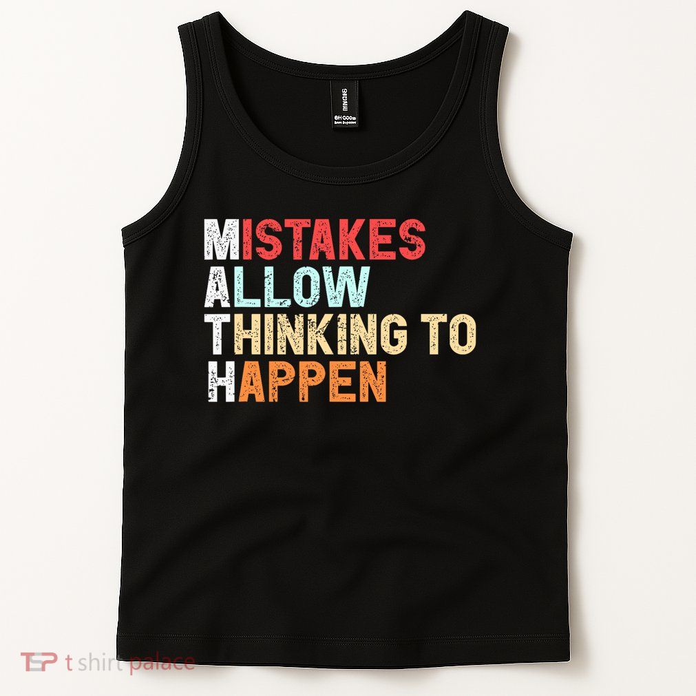 Mistakes Allow Thinking To Happen Math Teacher Math Amazon.com Tank Top