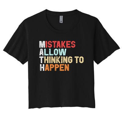 Mistakes Allow Thinking To Happen Math Teacher Math Amazon.com Crop Top