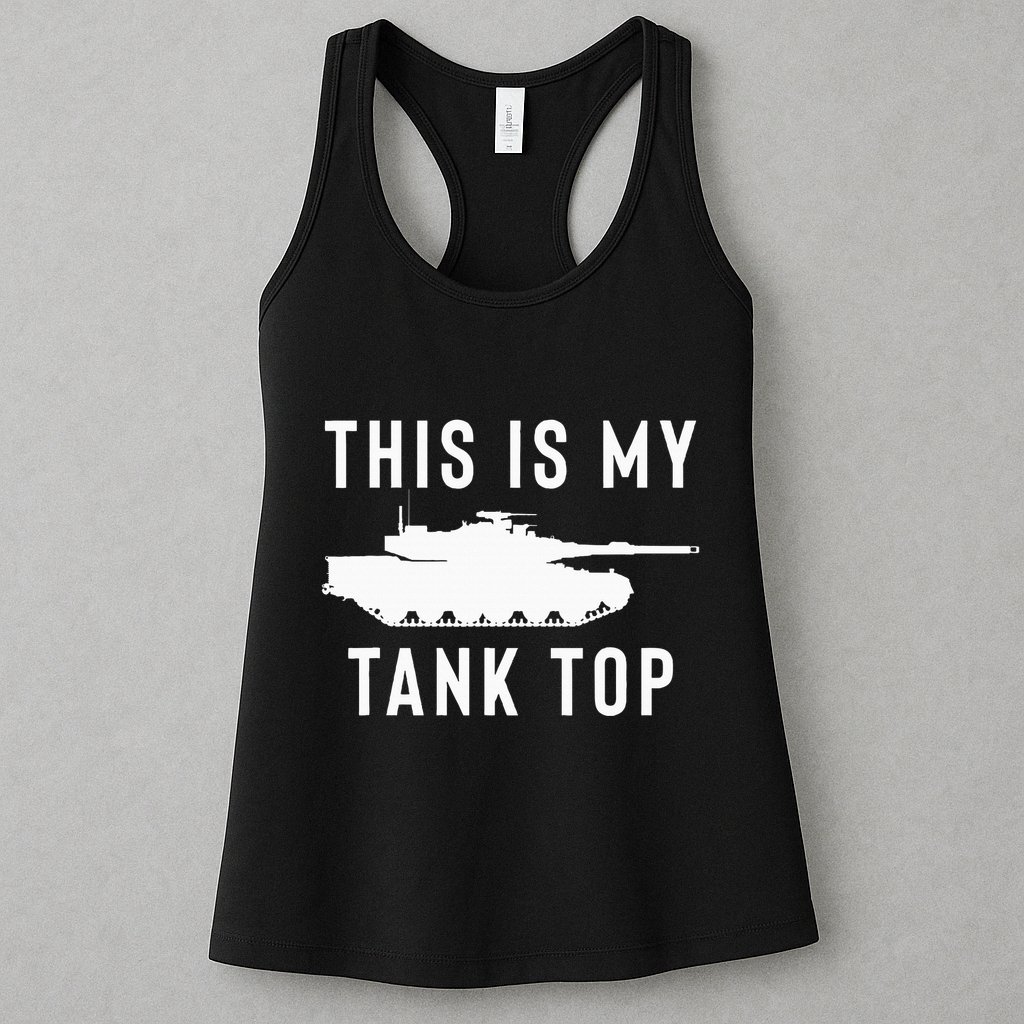 M1 Abrams Tank Funny Sarcastic Military Pun Gift Womens Tank Top