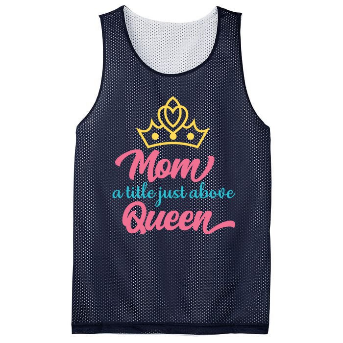 Mom A Title Just Above Queen Mesh Reversible Basketball Jersey Tank