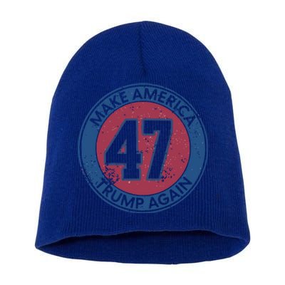 Make America Trump Again Trump 47 2024 Funny Gift Short Acrylic Beanie