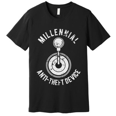 Millennial Anti Theft Device Funny Manual Transmission Premium T-Shirt