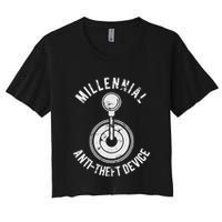 Millennial Anti Theft Device Funny Manual Transmission Women's Crop Top Tee