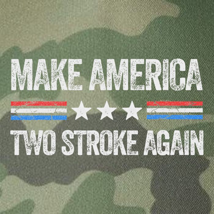 Make America Two Stroke Again Funny Us Patriotic 4th Of July Legacy Tie Dye Trucker Hat
