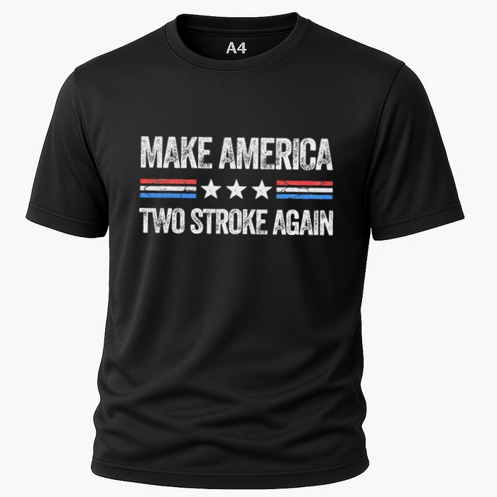 Make America Two Stroke Again Funny Us Patriotic 4th Of July Cooling Performance Crew T-Shirt