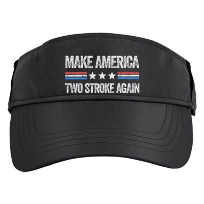 Make America Two Stroke Again Funny Us Patriotic 4th Of July Adult Drive Performance Visor