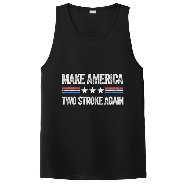 Make America Two Stroke Again Funny Us Patriotic 4th Of July PosiCharge Competitor Tank