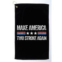 Make America Two Stroke Again Funny Us Patriotic 4th Of July Golf Towel