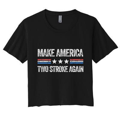 Make America Two Stroke Again Funny Us Patriotic 4th Of July Crop Top