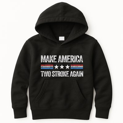 Make America Two Stroke Again Funny Us Patriotic 4th Of July Kids Hoodie