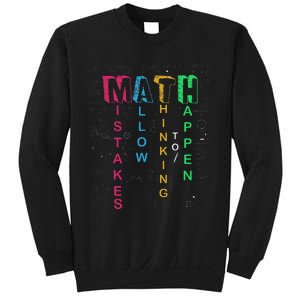 Mistakes Allow Thinking To Happen School Math Teacher Sweatshirt