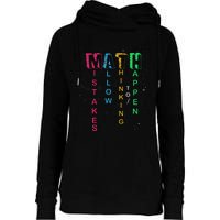 Mistakes Allow Thinking To Happen School Math Teacher Womens Funnel Neck Pullover Hood