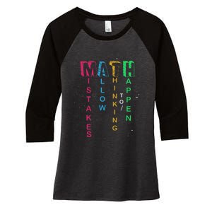 Mistakes Allow Thinking To Happen School Math Teacher Women's Tri-Blend 3/4-Sleeve Raglan Shirt