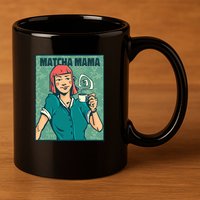Matcha Mama 11oz C Handle Ceramic Mug