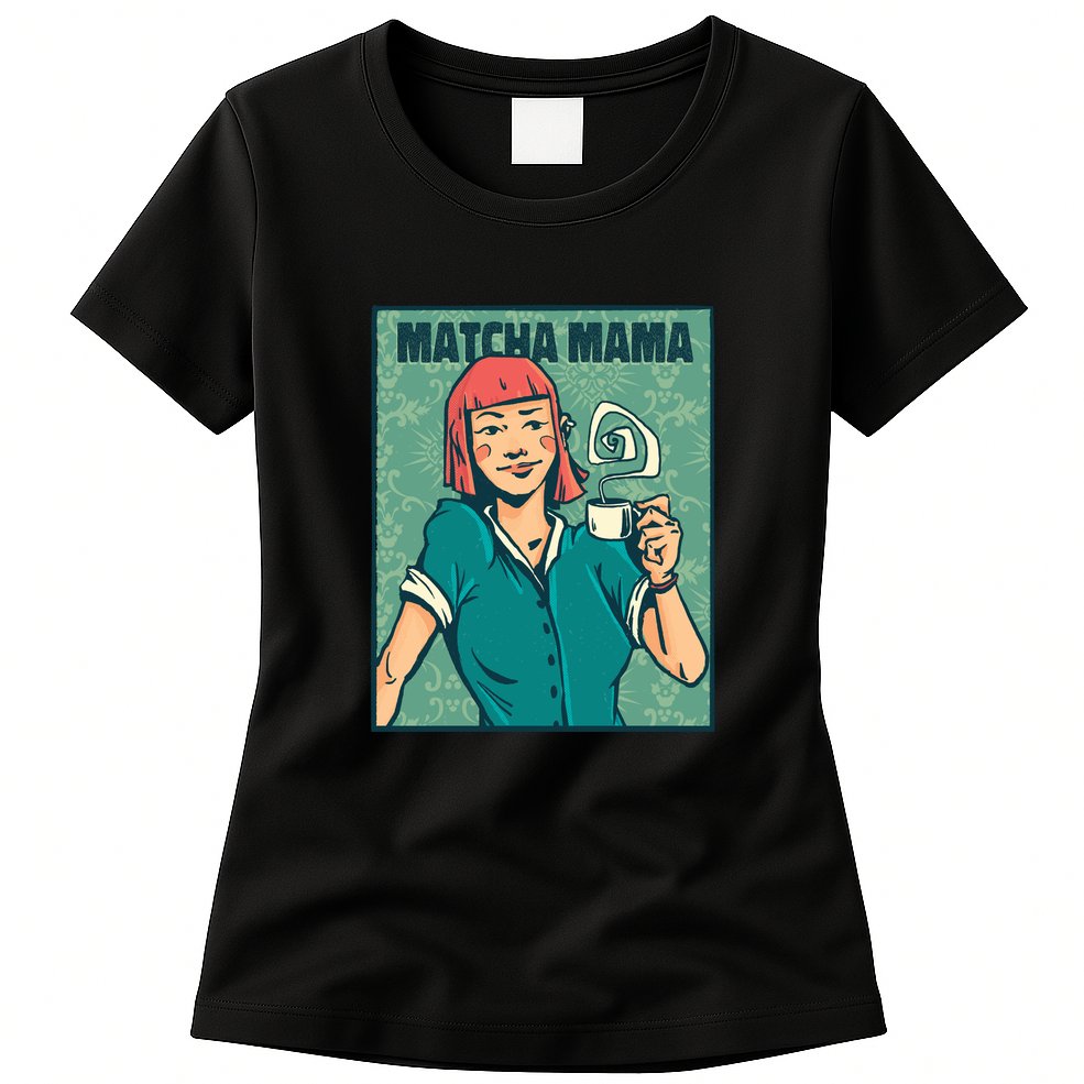 Matcha Mama Womens T-Shirt