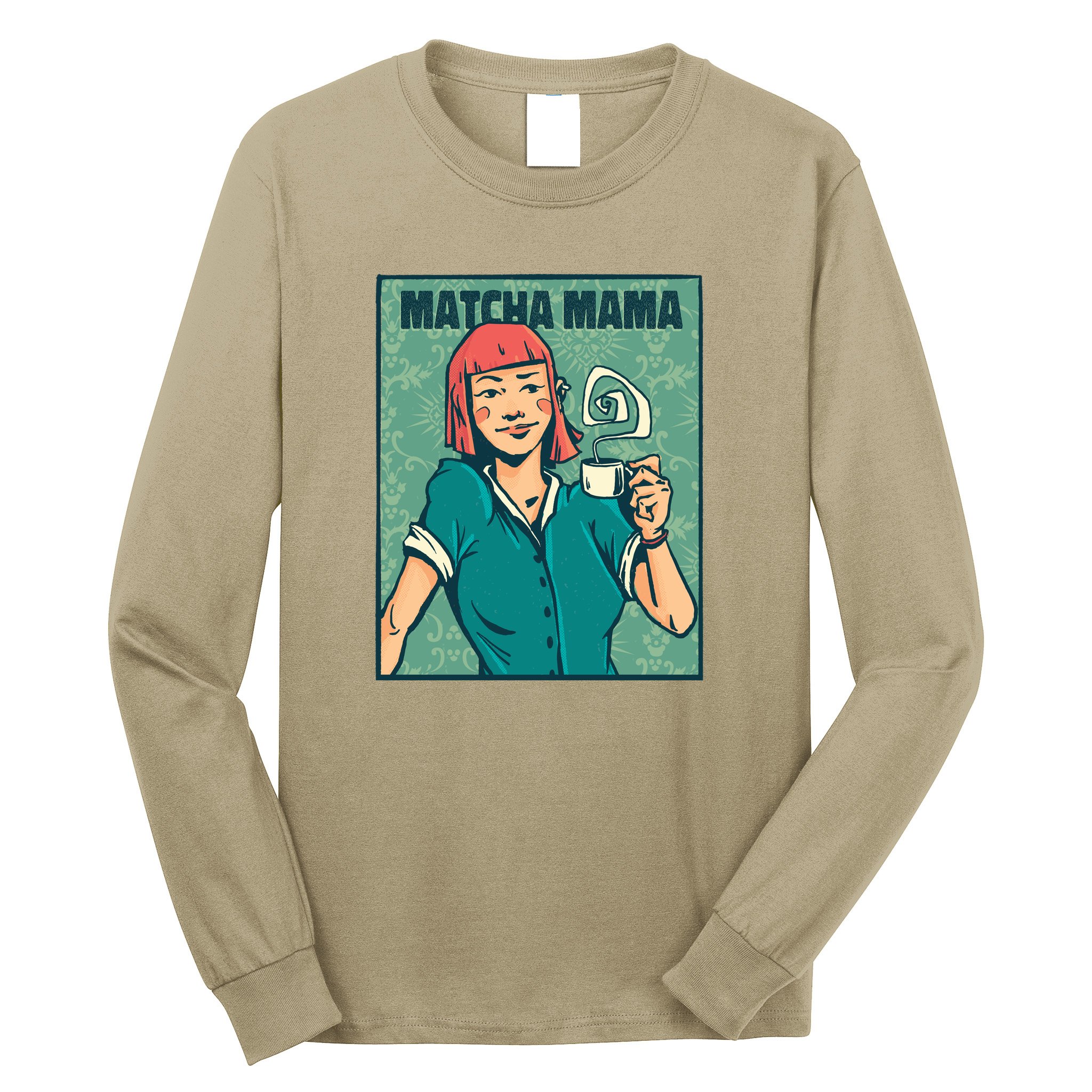 Matcha Mama Long Sleeve Shirt