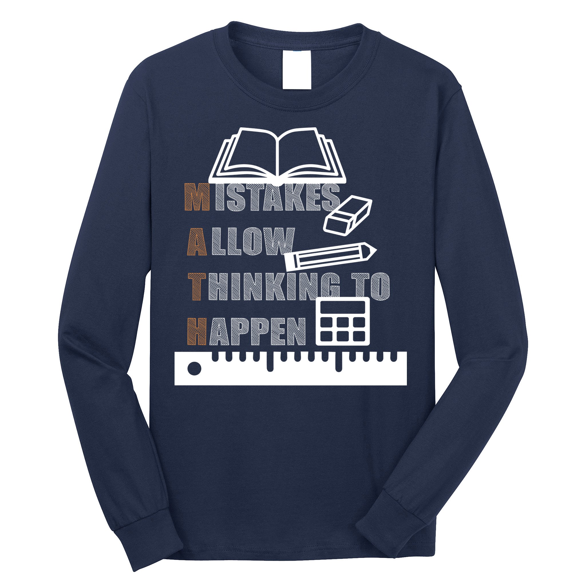 Math Allow Thinking To Happen Long Sleeve Shirt
