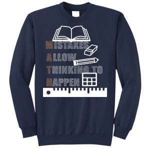 Math Allow Thinking To Happen Sweatshirt