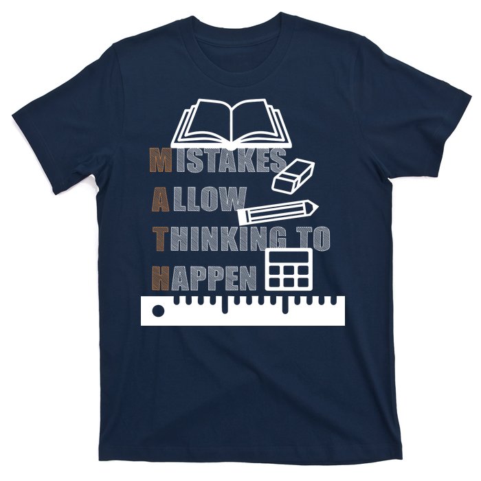 Math Allow Thinking To Happen T-Shirt