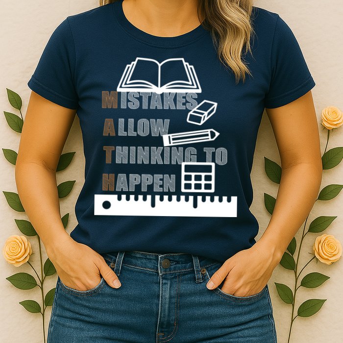 Math Allow Thinking To Happen Womens T-Shirt