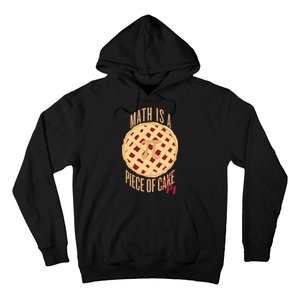 Math Is A Piece Of Cake Pi Day Hoodie