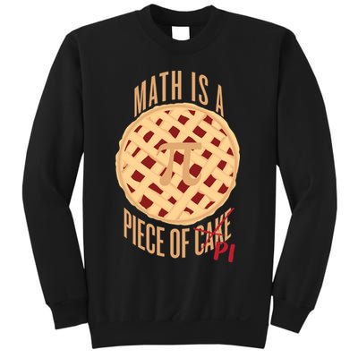 Math Is A Piece Of Cake Pi Day Sweatshirt