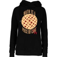 Math Is A Piece Of Cake Pi Day Womens Funnel Neck Pullover Hood