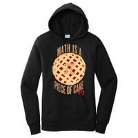 Math Is A Piece Of Cake Pi Day Women's Pullover Hoodie
