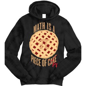 Math Is A Piece Of Cake Pi Day Tie Dye Hoodie