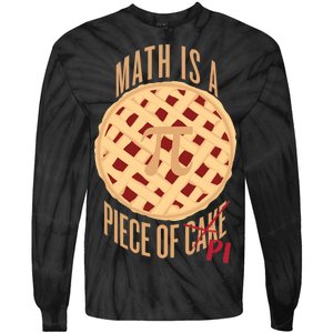 Math Is A Piece Of Cake Pi Day Tie-Dye Long Sleeve Shirt