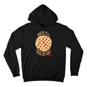 Math Is A Piece Of Cake Pi Day Tall Hoodie