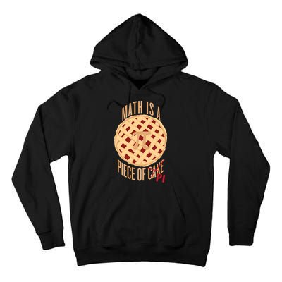 Math Is A Piece Of Cake Pi Day Tall Hoodie
