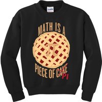 Math Is A Piece Of Cake Pi Day Kids Sweatshirt