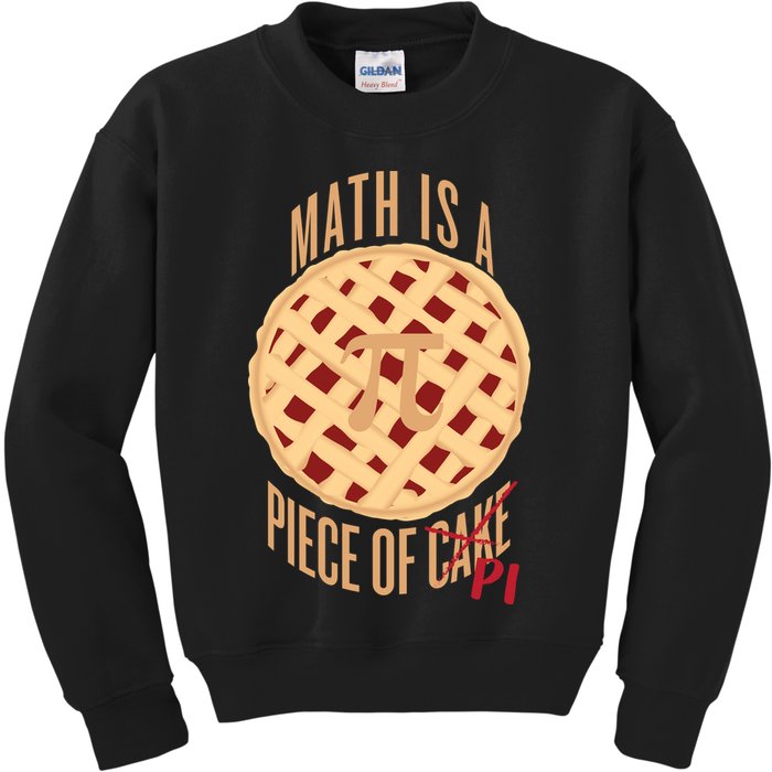 Math Is A Piece Of Cake Pi Day Kids Sweatshirt