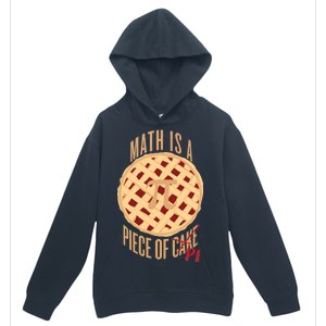 Math Is A Piece Of Cake Pi Day Urban Pullover Hoodie