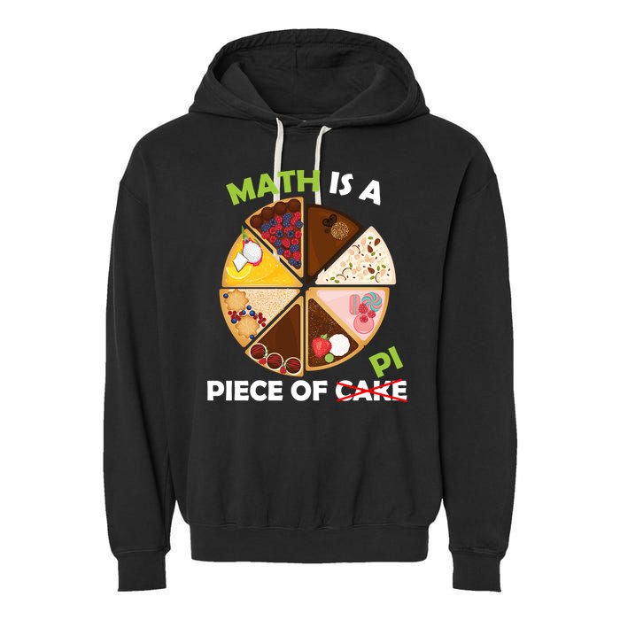 Math Is A Piece Of Pi Garment-Dyed Fleece Hoodie
