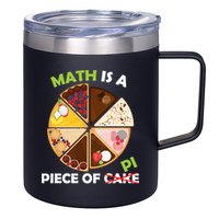 Math Is A Piece Of Pi 12oz Stainless Steel Coffee Mug